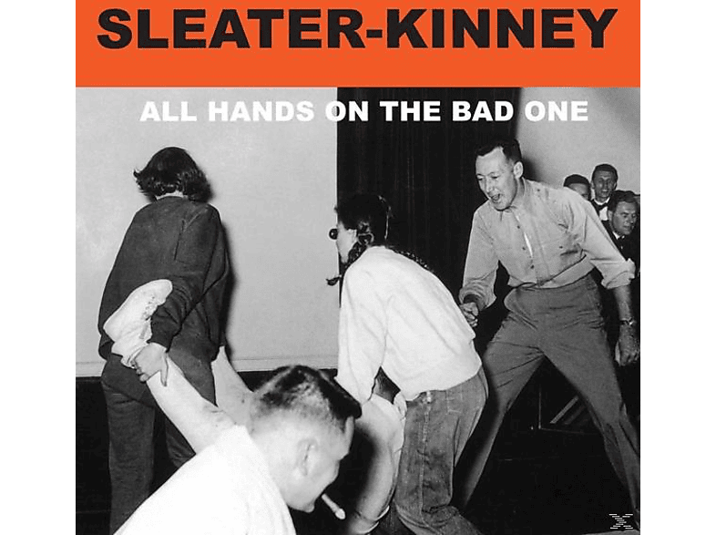 Sleater-Kinney - All The The - Bad One Hands (Vinyl) On