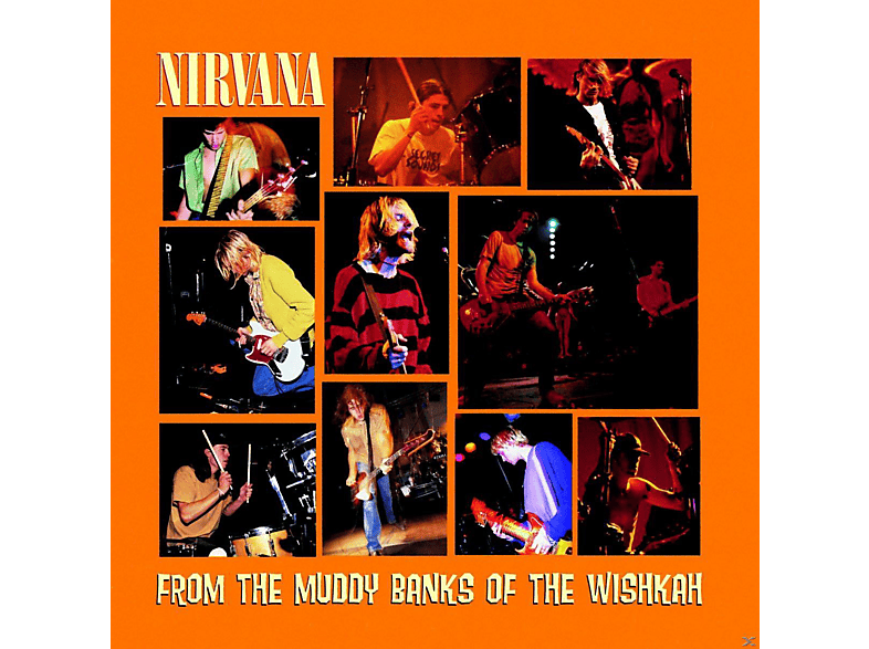 Nirvana | Nirvana - From The Muddy Banks Of The Wishkah