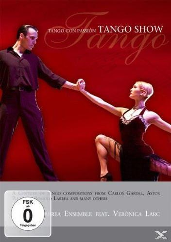 Veronica Larc, Ensemble Romulo Larrea - Tango Show-Tango Con Passion  - (DVD)