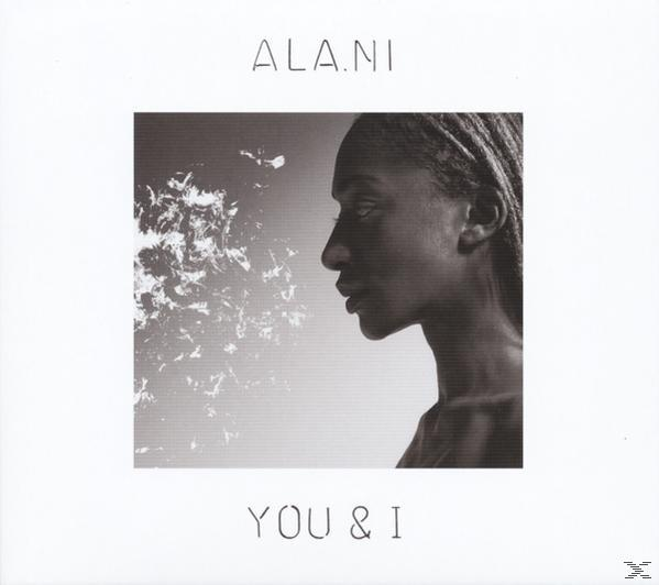 Ala.Ni - You & I - (Vinyl)