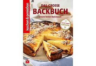 Das große Backbuch: Unsere besten Backrezepte 