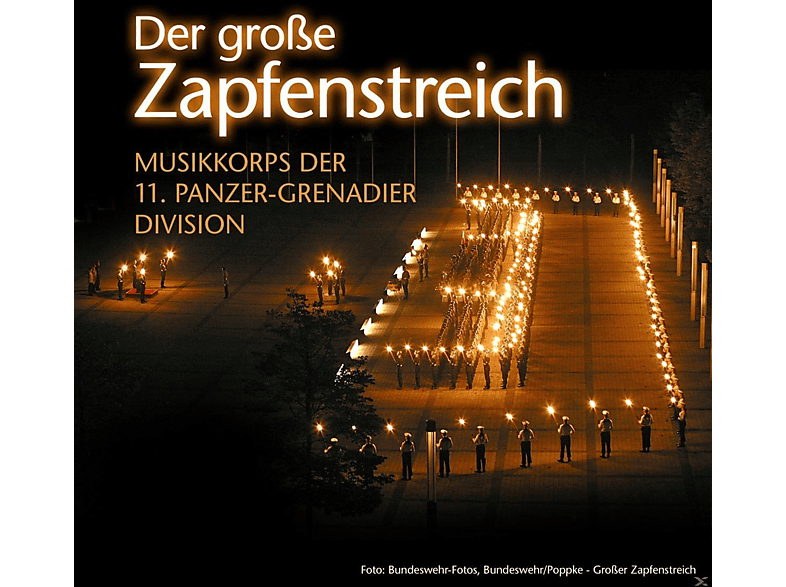 Musikkorps Der 11.Panzer-Grenadier Division – Der Große Zapfenstreich – (CD)