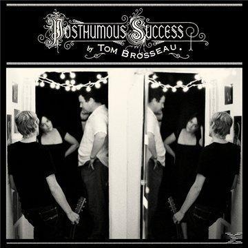 Tom Brousseau (Vinyl) - Posthumous Success 