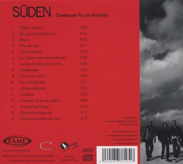Schmidbauer Pollina Kälberer - Süden  - (CD)