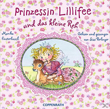 Prinzessin Lillifee (CD) Reh das und - kleine