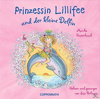 kleine und Prinzessin (CD) - Lillifee der Delfin