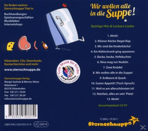 Sternschnuppe - Wir wollen alle in die Suppe!  - (CD)