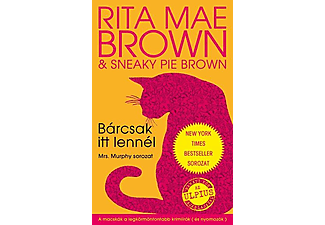 Rita Mae Brown - Bárcsak itt lennél
