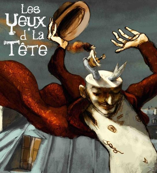 Les Yeux D'la Tête - Danser Sur Les Toits  - (CD)