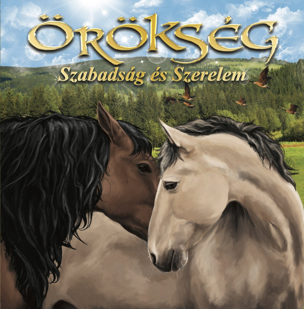 Örökség - Szabadság és Szerelem (CD)