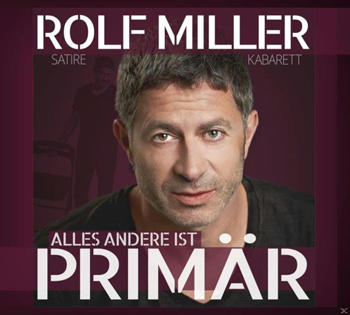 Albumcover mit Rolf Miller. Text: 'Alles Andere Ist Primär'.