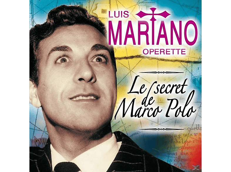 Luis Mariano Secret - (CD) Marco Polo Le de - Operette