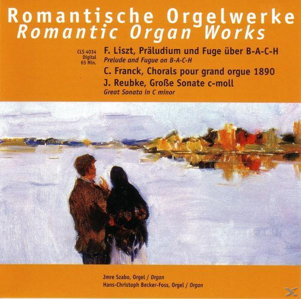 Jmre Szabo, Hans-christoph Becker-foss - Romantische Orgelwerke  - (CD)