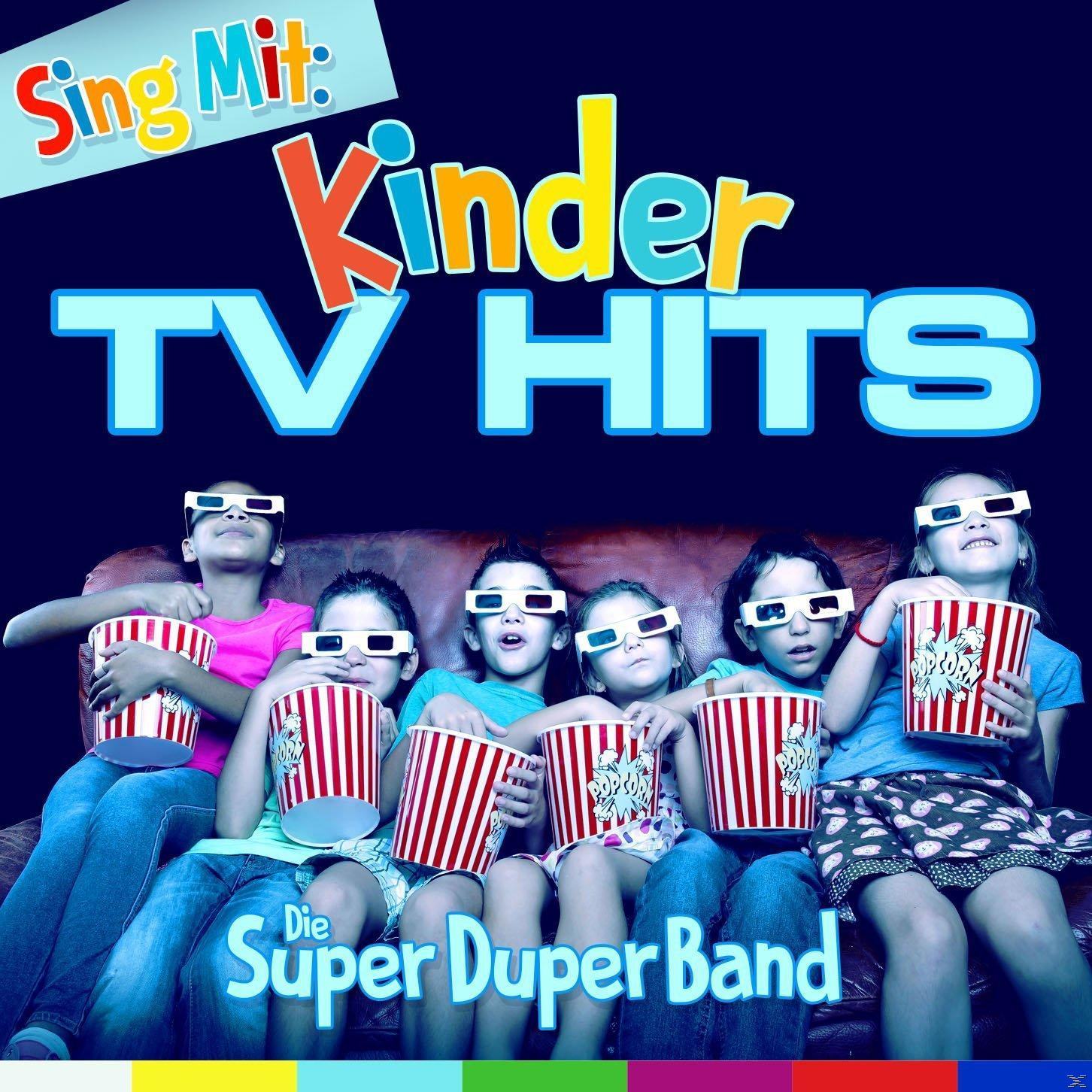 Die Super-duper-band - Sing Mit: Kinder TV Hits  - (CD)