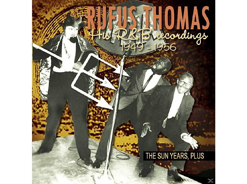 Sun Years, (CD) R&B Plus...His The Rufus - - Thomas