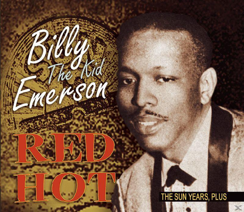 Bill Emerson - Sun Years, (CD) Red Plus The Hot - 