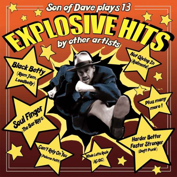 Son of Dave - Explosive Hits (Vinyl LP (nagylemez))