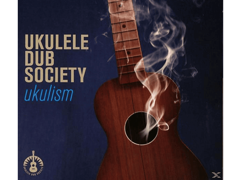 Ukulele Dub Society - Ukulism  - (CD)