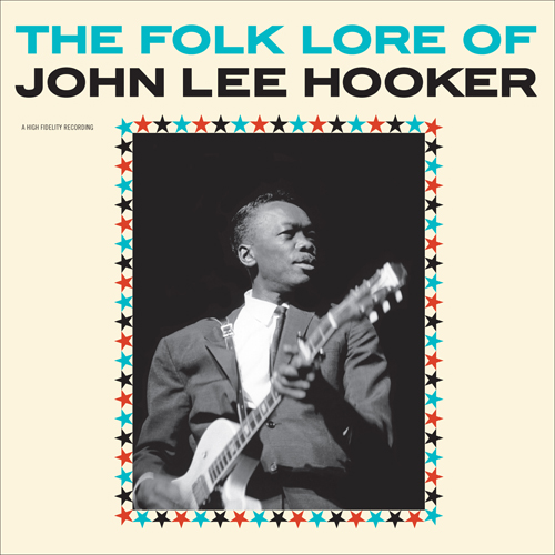 John Lee Hooker - The Folk Lore of John Lee Hooker (Vinyl LP (nagylemez))