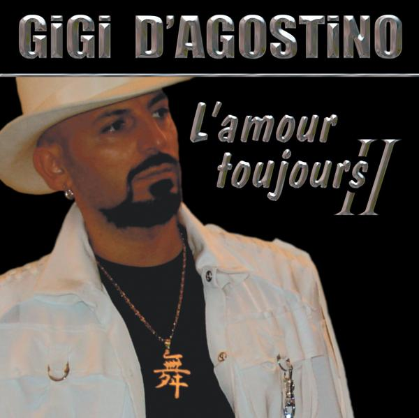 Albumcover von 'L'amour toujours II' von Gigi D'Agostino, mit Porträt des Künstlers und Text.