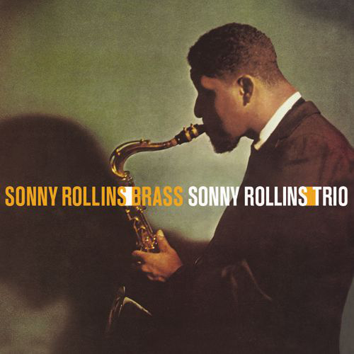 Sonny Rollins - Brass/Trio (Vinyl LP (nagylemez))