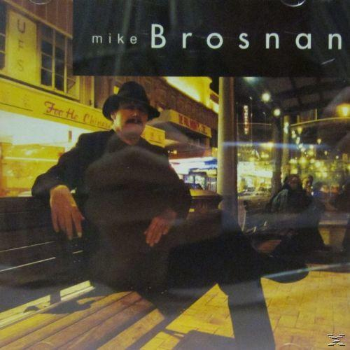 Mike Brosnan - Streets Of Glass  - (CD)
