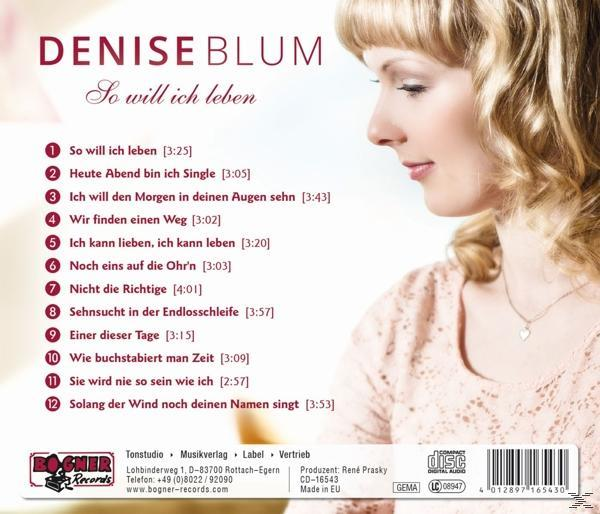 Denise Blum - (CD) leben will So - ich