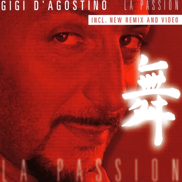 Gigi D'Agostino - LA PASSION-REMIX  - (Maxi Single CD)