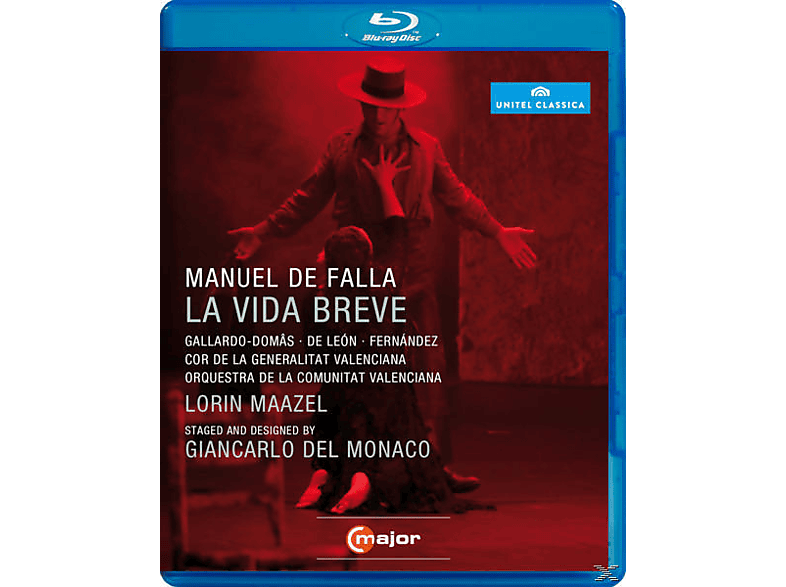 Gallardo-domas, Maazel/Gallardo-Domas/de Leon - La Vida Breve  - (Blu-ray)