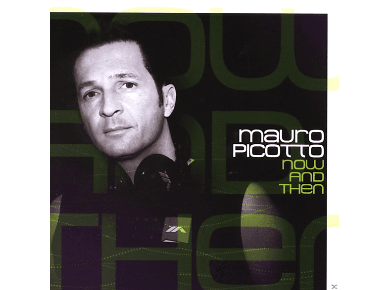Mauro Picotto - Then Now - (CD) And