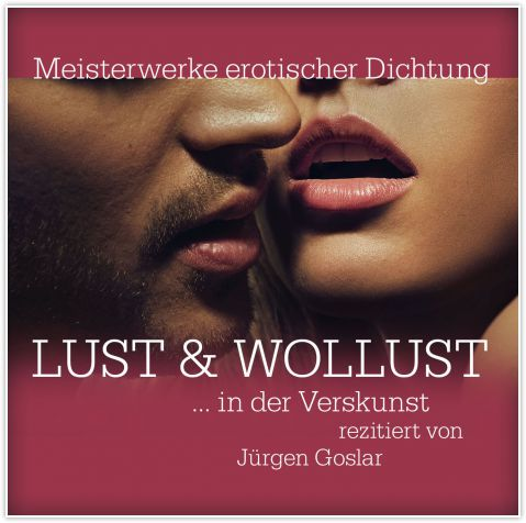Jürgen Goslar - Lust & Wollust  - (CD)