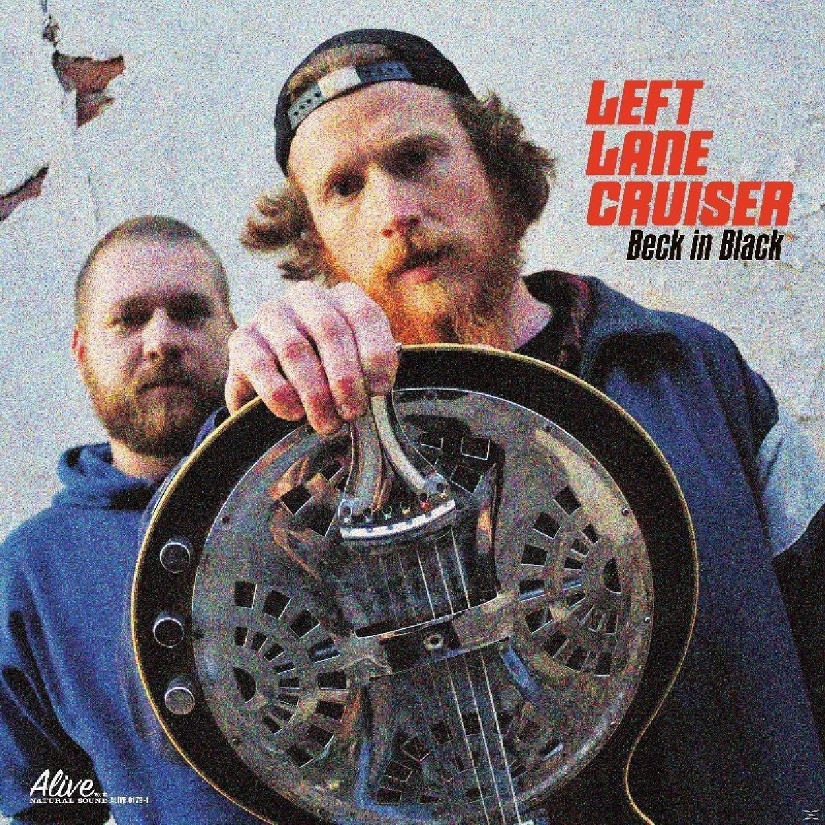 Left Lane Cruiser - - Bleck Beck In (CD)