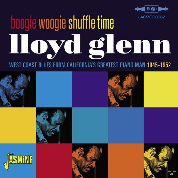 Lloyd Glenn - Boogie Woogie Shuffle - Time (CD)