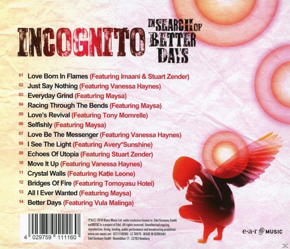 Incognito - In Search Of Better Days  - (CD)