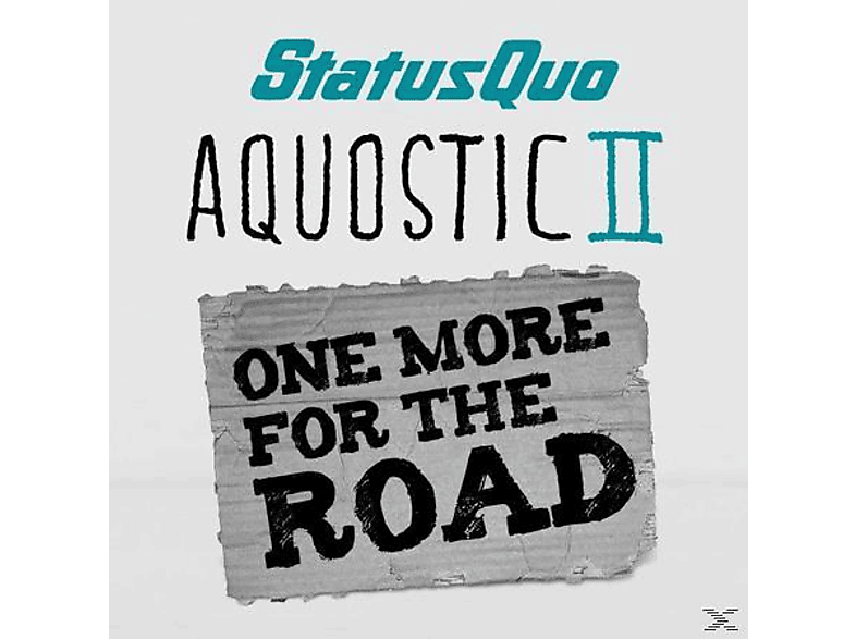 Status Quo Status Quo Aquostic IIOne More For The Road (CD) Rock