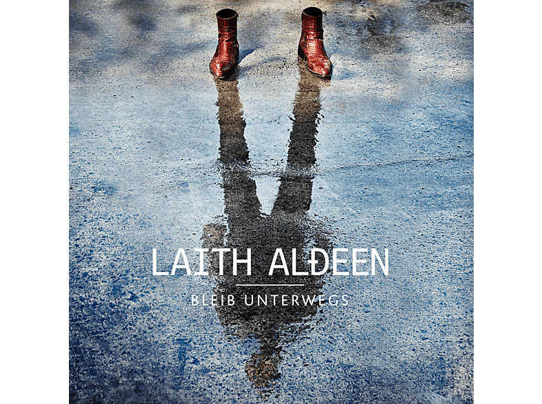 Laith Al-Deen - Bleib unterwegs  - (CD)