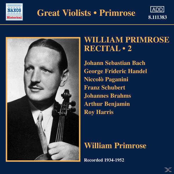 CD-Cover mit einem Porträt eines Mannes, der eine Geige hält. Text: William Primrose Recital. Naxos Historical.