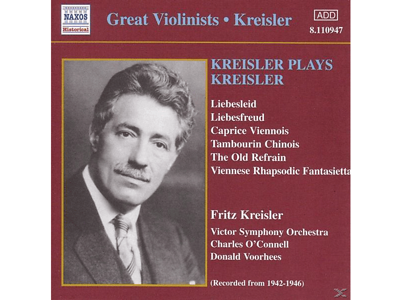 Kreisler & Voorhees, Fritz Kreisler - Kreisler Spielt Kreisler - (CD)