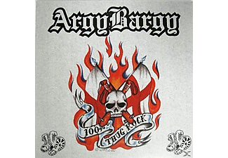 Argy Bargy - 100% Thug Rock  - (Vinyl)