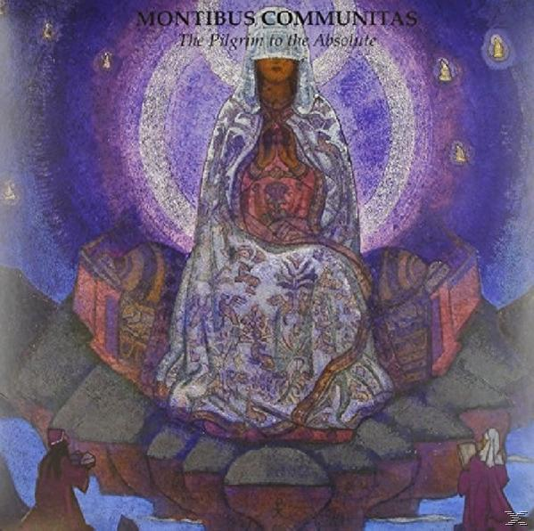 - Pilgrim Montibus (Vinyl) To The - Absolute Communitas The