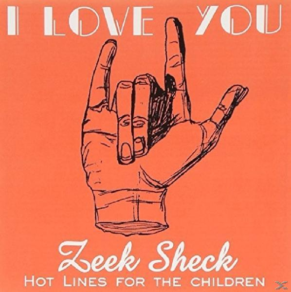 Zeek Sheck - I Love - You (CD)