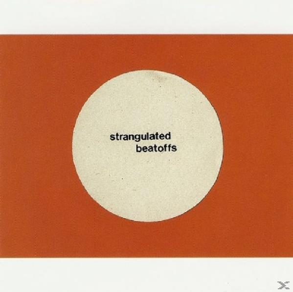 Over - Strangulated The All Beatoffs Off (Vinyl) - World Beating