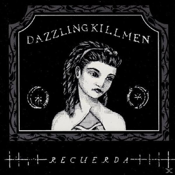 Killmen Dazzling Recuerda - (CD) -