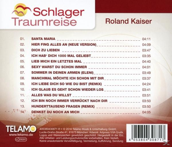 Schlager Kaiser (CD) Traumreise - - Roland