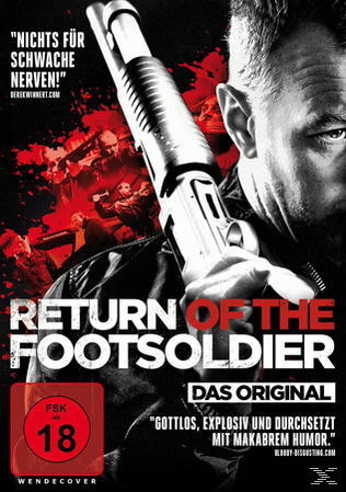 Filmplakat: Ein Mann hält eine Schrotflinte. Text: Return of the Foot Soldier. Deutscher Text und FSK 18-Rating sind ebenfalls vorhanden.