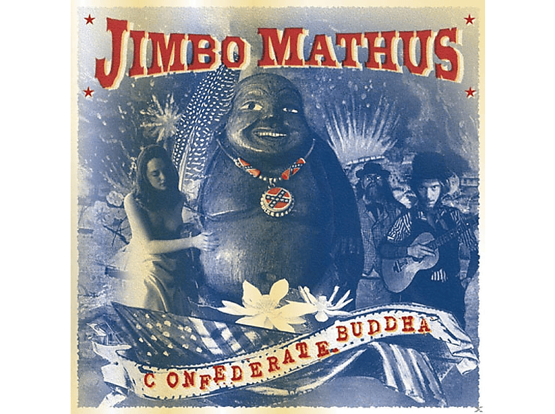 Jimbo  Mathus - Confederate Buddha  - (CD)