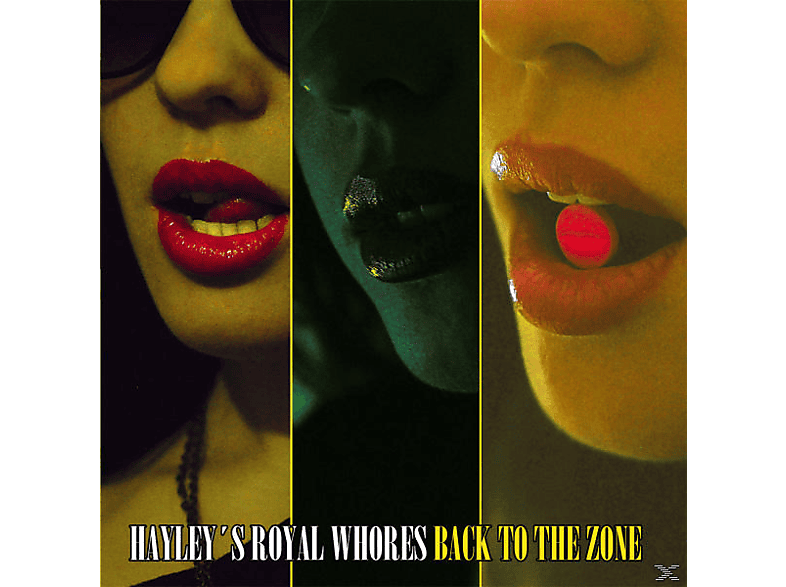 Hayley\'s Royal Whores - Back to the Zone  - (CD)