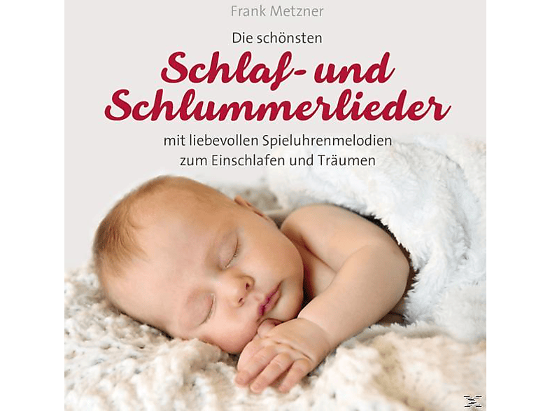 Metzner Frank - Schlaf-und Schlummerlieder - (CD)