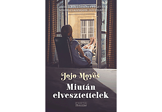 Jojo Moyes - Miután elvesztettelek