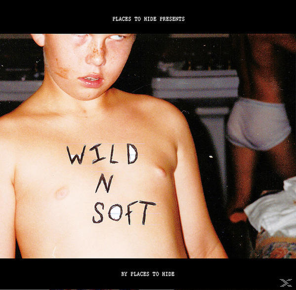 Soft N (Vinyl) Places - To Wild - Hide